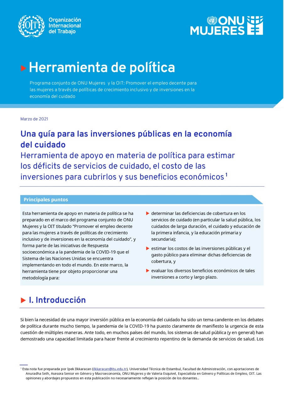 Una guía para las inversiones públicas en la economía del cuidado: Herramienta de apoyo en materia de política para estimar los déficits de servicios de cuidado, el costo de las inversiones para cubrirlos y sus beneficios económicos|