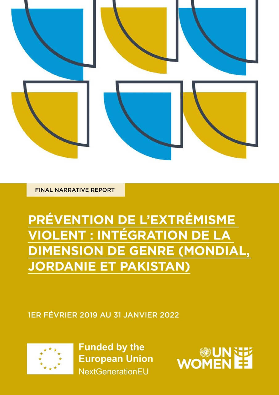 Prévention de l’extrémisme violent : Intégration de la dimension de genre (Mondial, Jordanie et Pakistan)