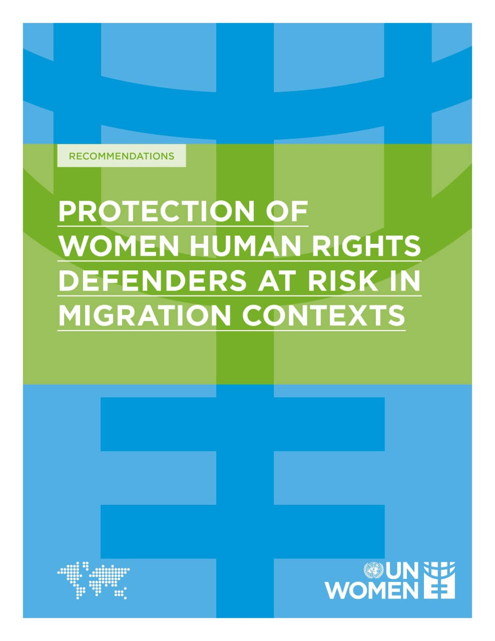 Recommendations on the protection of women human rights defenders at risk in migration contexts