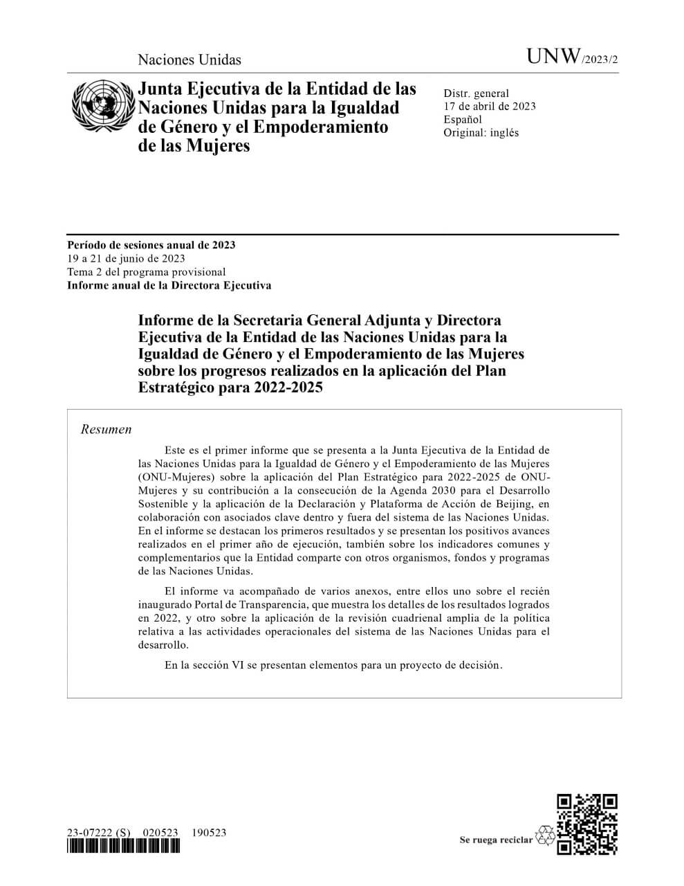 Informe de la Secretaria General Adjunta y Directora Ejecutiva de la Entidad de las Naciones Unidas para la Igualdad de Género y el Empoderamiento de las Mujeres sobre los progresos realizados en la aplicación del Plan Estratégico para 2022–2025