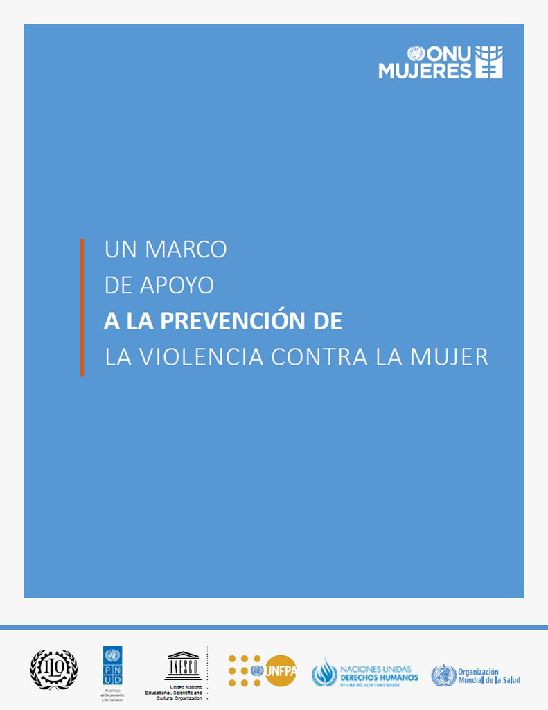 A-framework-to-underpin-action-to-prevent-violence-against-women-es.jpg Un marco de apoyo a la prevención de la violencia contra la mujer