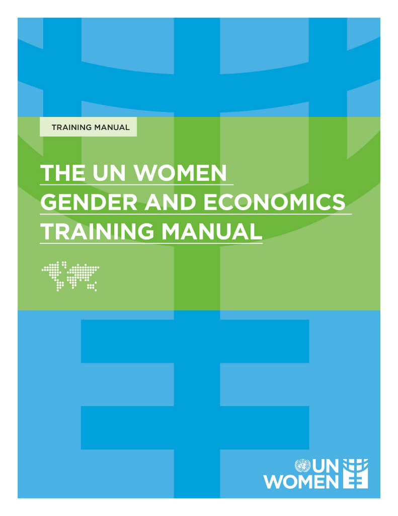 The UN Women gender and economics training manual