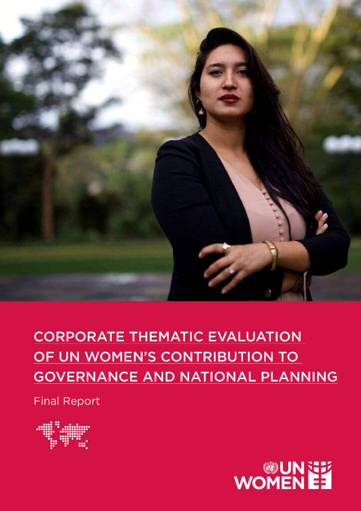 Corporate thematic evaluation of UN Women’s contribution to governance and national planning