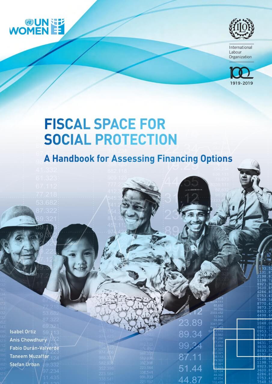 Fiscal space for social protection: A handbook for assessing financing options