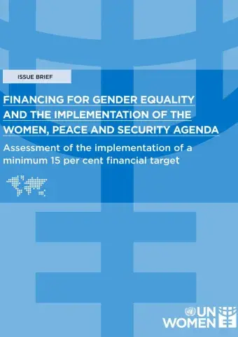 Financing for gender equality and the implementation of the women, peace and security agenda