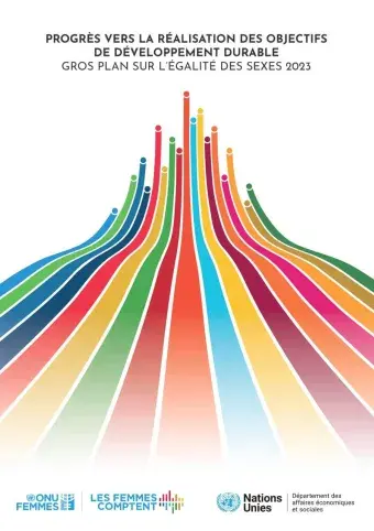 Progrès vers la réalisation des Objectifs de développement durable : Gros plan sur l’égalité des sexes 2023