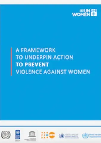 A Framework to underpin action to prevent violence against women