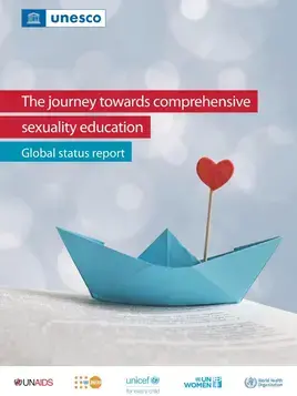 The journey towards comprehensive sexuality education: Global status report