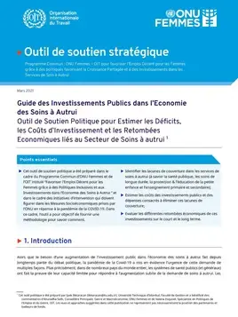 Guide des investissements publics dans l’economie des soins à autrui: Outil de soutien politique pour estimer les déficits, les coûts d’investissement et les retombées economiques liés au secteur de soins à autrui