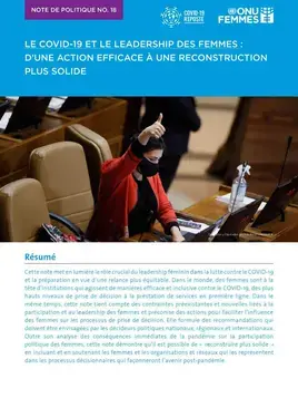 Le COVID-19 et le leadership des femmes : D’une action efficace à une reconstruction plus solide