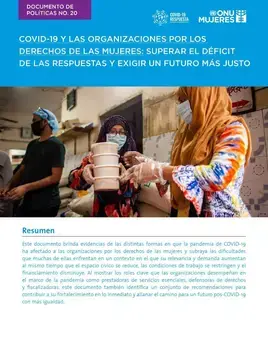 COVID-19 y las organizaciones por los derechos de las mujeres: Superar el déficit de las respuestas y exigir un futuro más justo
