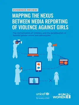Evidence review: Mapping the nexus between media reporting of violence against girls