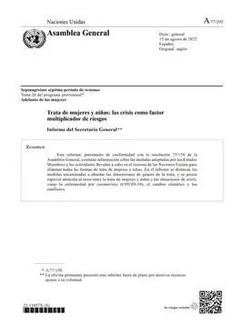 Trata de mujeres y niñas: las crisis como factor multiplicador de riesgos: Informe del Secretario General (2022)