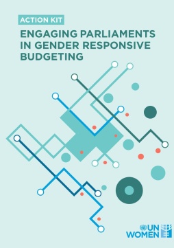 Action kit: Engaging parliaments in gender responsive budgeting