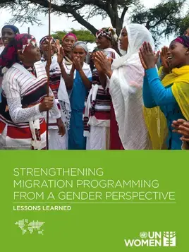 Strengthening migration programming from a gender perspective: Lessons learned