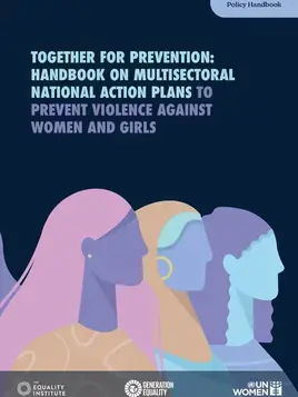 Together for prevention: Handbook on multisectoral national action plans to prevent violence against women and girls
