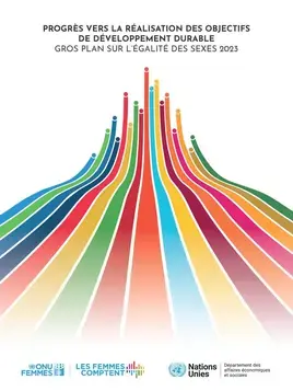 Progrès vers la réalisation des Objectifs de développement durable : Gros plan sur l’égalité des sexes 2023