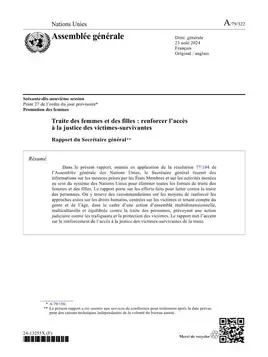 Traite des femmes et des filles : renforcer l’accès à la justice des victimes–survivantes : rapport du Secrétaire général (2024)