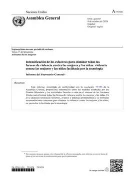 Intensificación de los esfuerzos para eliminar todas las formas de violencia contra las mujeres y las niñas: Violencia contra las mujeres y las niñas facilitada por la tecnología: Informe del Secretario General (2024)