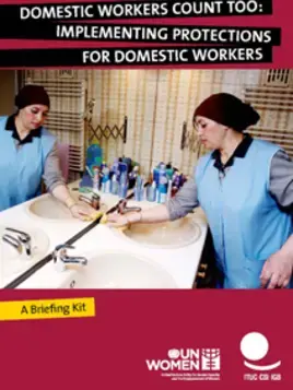 Domestic Workers Count Too: Implementing Protections for Domestic Workers