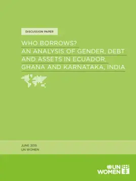 Who borrows?  An analysis of gender, debt and assets in Ecuador, Ghana and Karnataka, India