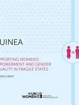 Supporting Women's Empowerment and Gender Equality in Fragile States: Research Brief — Guinea