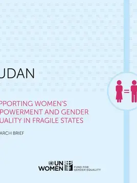 Supporting Women's Empowerment and Gender Equality in Fragile States: Research Brief — Sudan