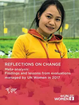 Reflections on change: Meta-analysis of evaluations managed by UN Women in 2017
