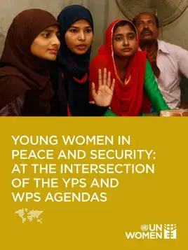 Young women in peace and security: At the intersection of the YPS and WPS agendas