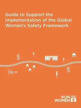 Guide to support the implementation of the Global Women’s Safety Framework in Rural Spaces