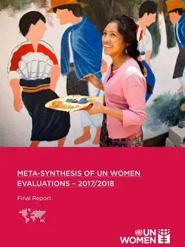 Meta-synthesis of UN Women evaluations 2017/2018