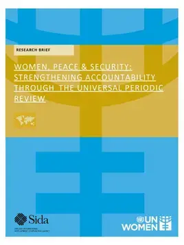 Women, peace and security: Strengthening accountability through the Universal Periodic Review