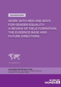 Work with men and boys for gender equality: A review of field formation, the evidence base and future directions