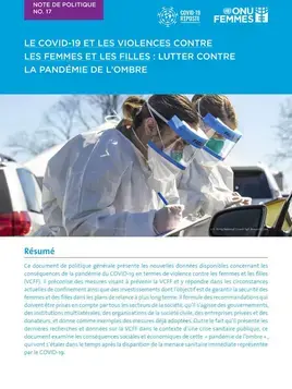 Le COVID-19 et la violence contre les femmes et les filles : lutter contre la pandémie de l’ombre