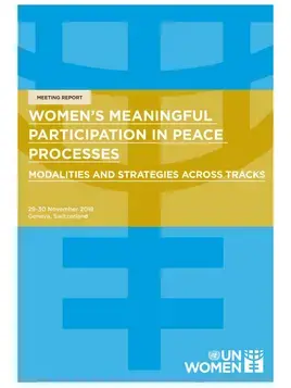 Women’s meaningful participation in peace processes: Modalities and strategies across tracks