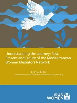 Understanding the journey: Past, present, and future of the Mediterranean Women Mediators Network