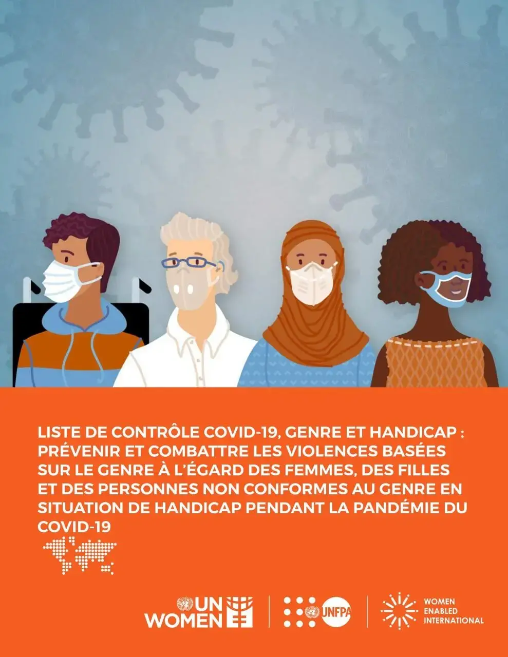 Liste de contrôle COVID-19, genre et handicap : Prévenir et lutter pendant la pandémie de COVID-19contre la violence sexiste à l'égard des femmes, des filles et des personnes et genre non conforme handicapées