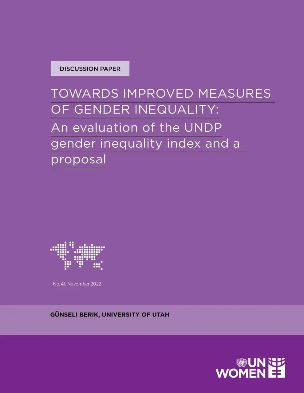 Towards improved measures of gender inequality: An evaluation of the United Nations Development Programme gender inequality index and a proposal