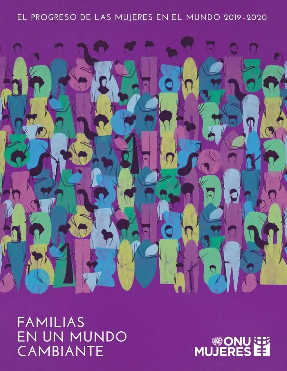 El progreso de las mujeres en el mundo, 2019–2020: Familias en un mundo cambiante