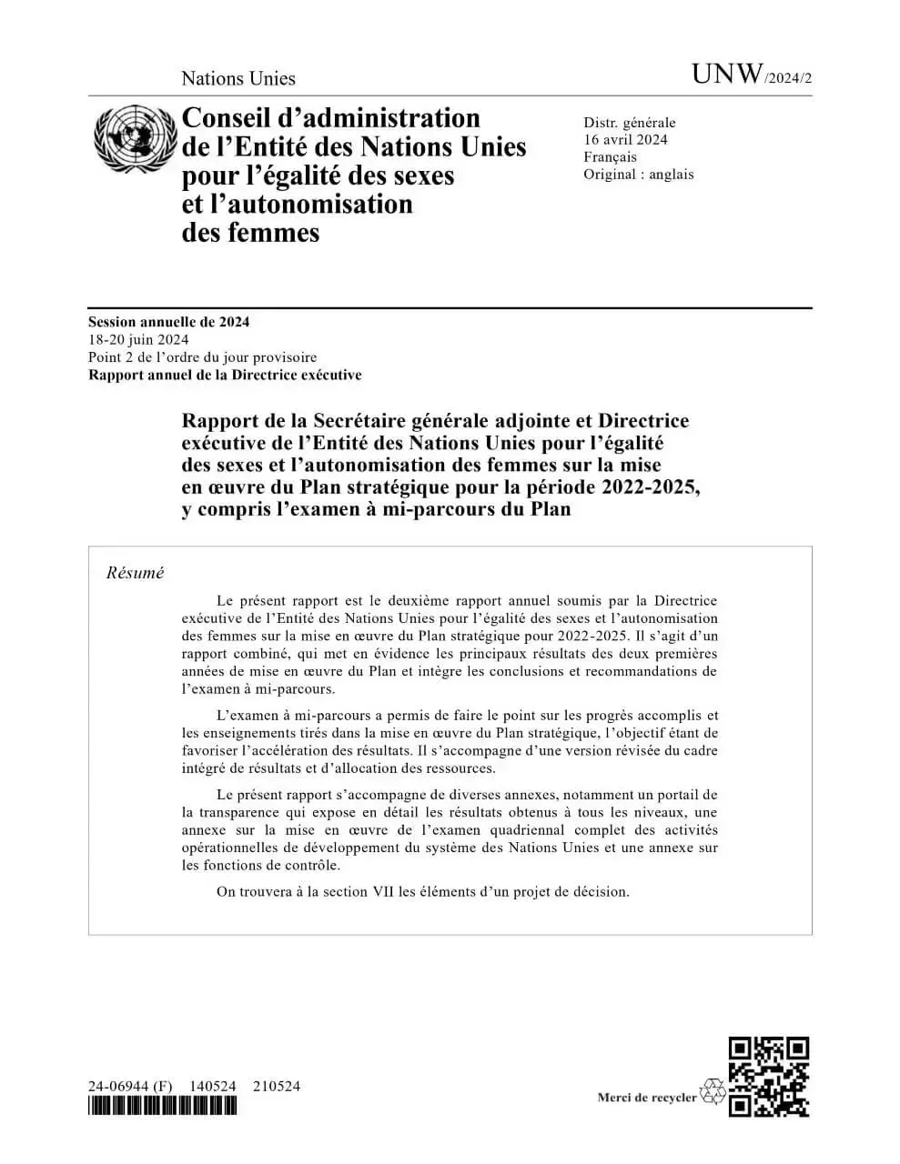 Rapport de la Secrétaire générale adjointe et Directrice exécutive de l’Entité des Nations Unies pour l’égalité des sexes et l’autonomisation des femmes sur la mise en œuvre du Plan stratégique pour la période 2022–2025, y compris l’examen à mi-parcours du Plan Résumé (UNW/2024/2)