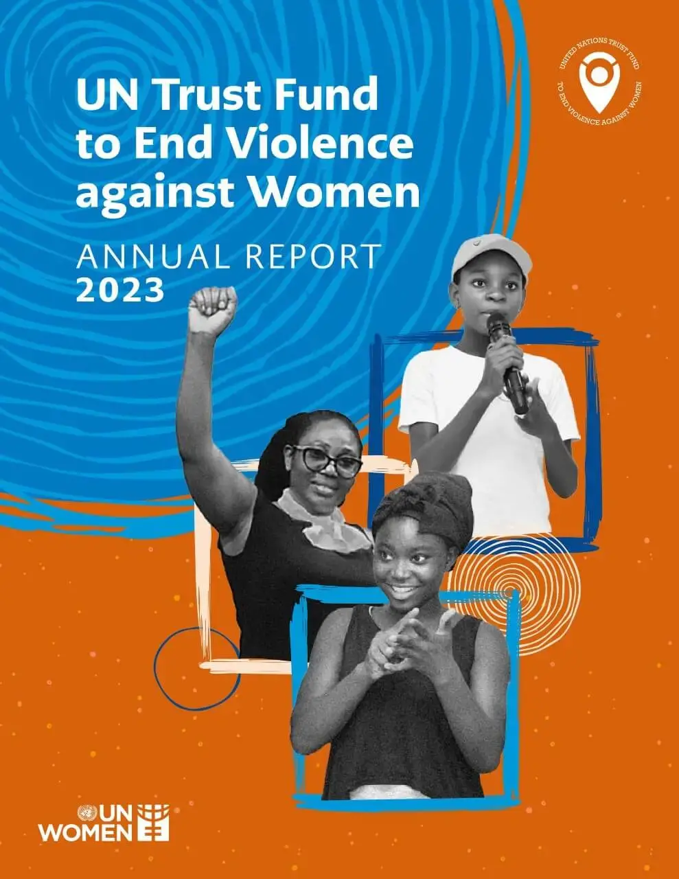 UN Trust Fund to End Violence Against Women annual report 2023