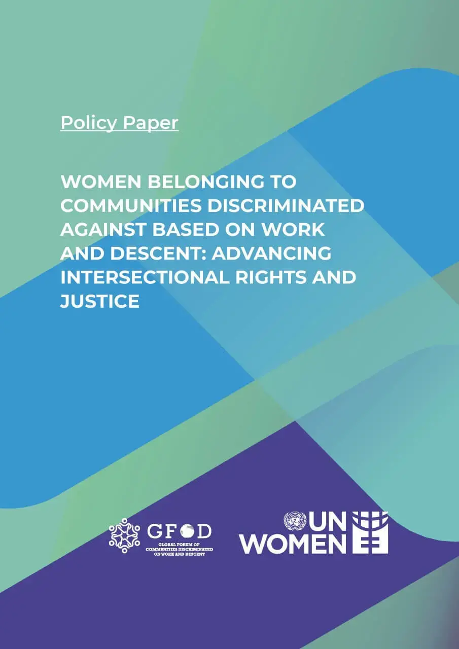 Women belonging to communities discriminated against based on work and descent: Advancing intersectional rights and justice