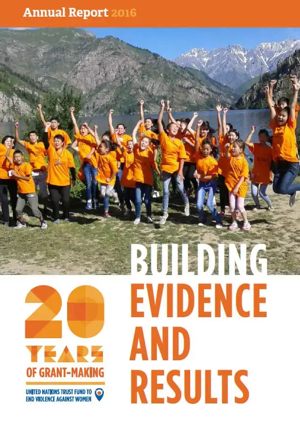 UN Trust Fund to End Violence against Women: Annual Report 2016