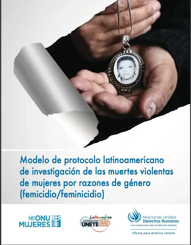 Modelo de protocolo latinoamericano.png Modelo de protocolo latinoamericano de investigación de las muertes violentas de mujeres por razones de género (femicidio/feminicidio)