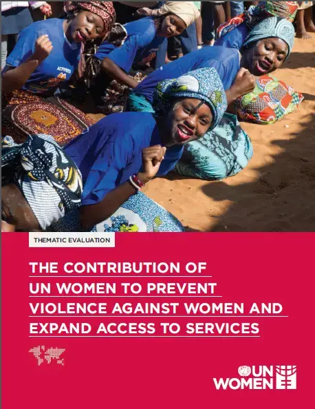 contribution of UN Women to ending violence against women and expand access to services png.png Evaluation on the contribution of UN Women to ending violence against women and expand access to services