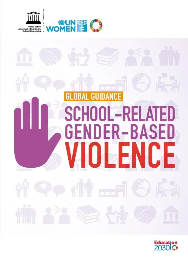 school-related-gender-based-violence-guidance-EN.jpg Global Guidance on School-Related Gender-Based Violence