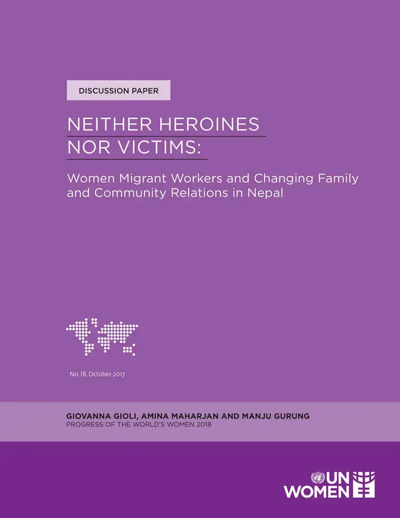 Discussion-paper-Women-migrant-workers-and-changing-family-and-community-relations-in-Nepal-en.jpg Neither heroines nor victims: Women migrant workers and changing family and community relations in Nepal