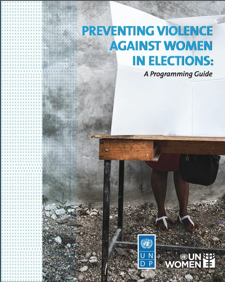 PreventingVAW-in-Elections.png Preventing Violence against Women in Elections: A Programming Guide