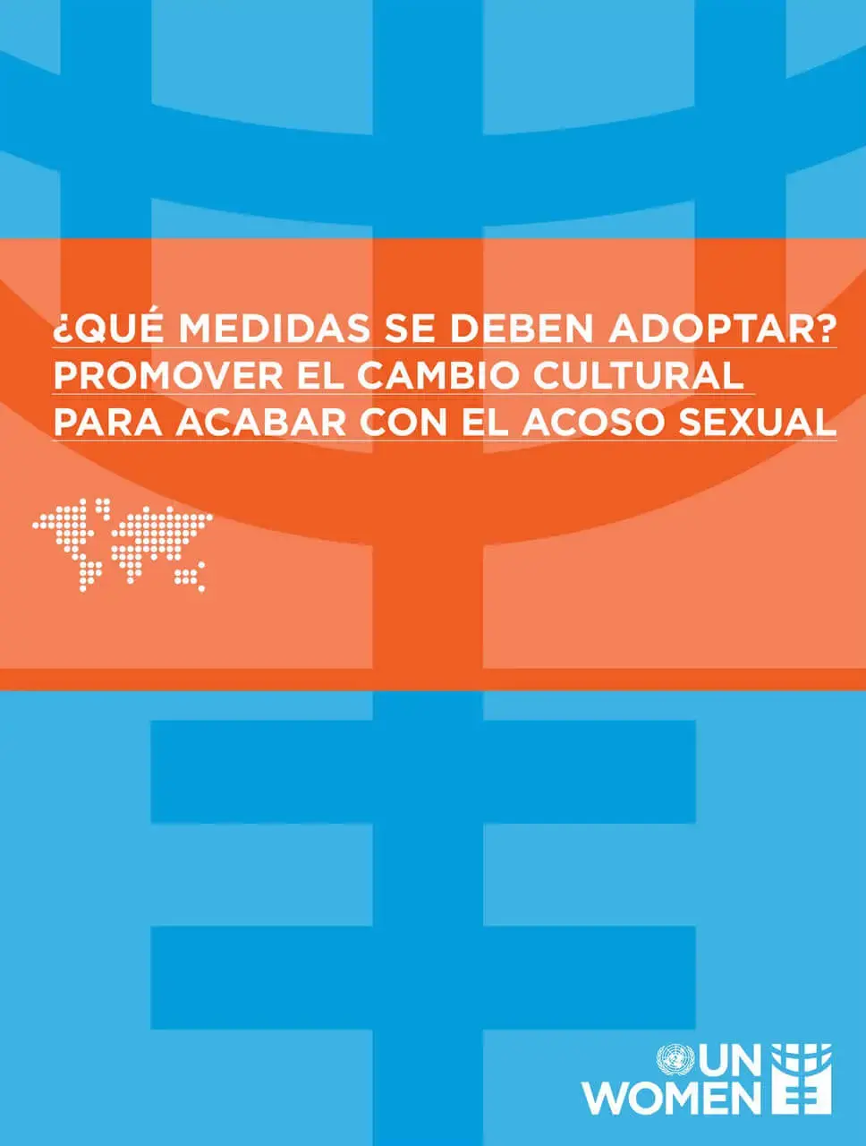 What-will-it-take-Promoting-cultural-change-to-end-sexual-harassment-es.jpg ¿Qué medidas se deben adoptar? Promover el cambio cultural para acabar con el acoso sexual