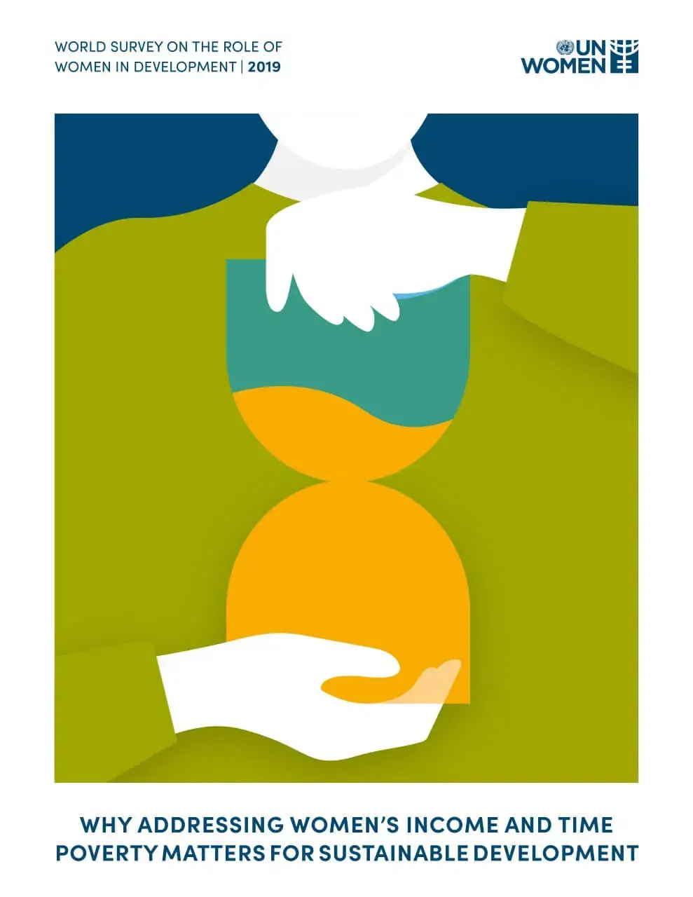 World-survey-on-the-role-of-women-in-development-2019.jpg World survey on the role of women in development: Report of the Secretary-General (2019): Why addressing women’s income and time poverty matters for sustainable development